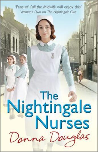 Couverture du livre « The Nightingale Nurses » de Donna Douglas aux éditions Random House Digital