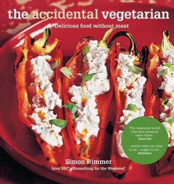 Couverture du livre « The Accidental Vegetarian » de Simon Rimmer aux éditions Epagine