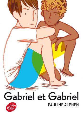 Couverture du livre « Gabriel et Gabriel » de Pauline Alphen aux éditions Le Livre De Poche Jeunesse