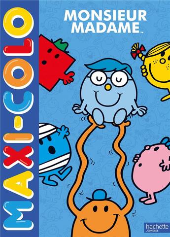 Couverture du livre « Monsieur Madame - Maxi-colo : Maxi-colo » de Sanrio aux éditions Hachette Jeunesse