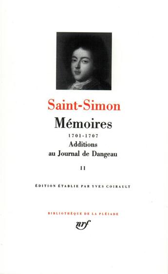 Couverture du livre « Mémoires ; additions au journal de Dangeau Tome 2 » de Saint-Simon aux éditions Gallimard