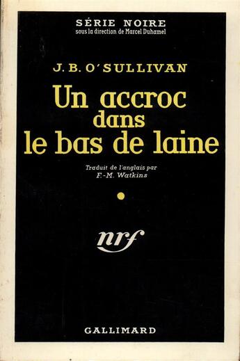 Couverture du livre « Un accroc dans le bas de laine » de O'Sullivan J.B. aux éditions Gallimard