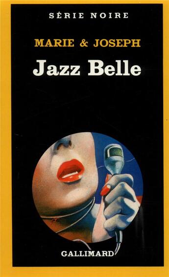 Couverture du livre « Jazz Belle » de Marie & Joseph aux éditions Gallimard