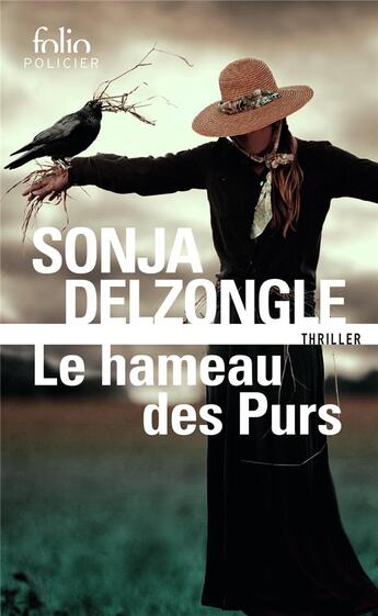 Couverture du livre « Le hameau des purs » de Sonja Delzongle aux éditions Folio