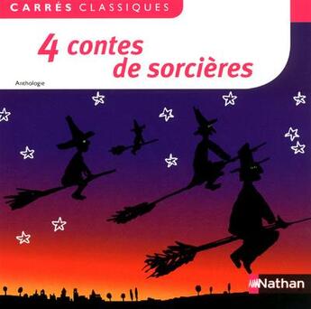 Couverture du livre « 4 contes de sorcières » de Nicolas Saulais aux éditions Nathan