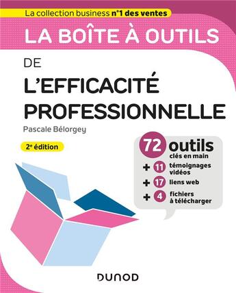 Couverture du livre « La boîte à outils ; de l'efficacité professionnelle (2e édition) » de Belorgey Pascale aux éditions Dunod