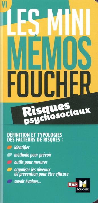 Couverture du livre « Les mini mémos Foucher : risques psychosociaux » de Philippe Anton aux éditions Foucher