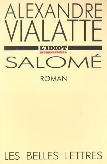 Couverture du livre « Salomé » de Alexandre Vialatte aux éditions Belles Lettres