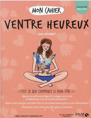 Couverture du livre « MON CAHIER ; ventre heureux » de Laure Hyvernat aux éditions Solar