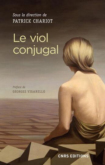 Couverture du livre « Le viol conjugal » de Patrick Chariot et Collectif aux éditions Cnrs