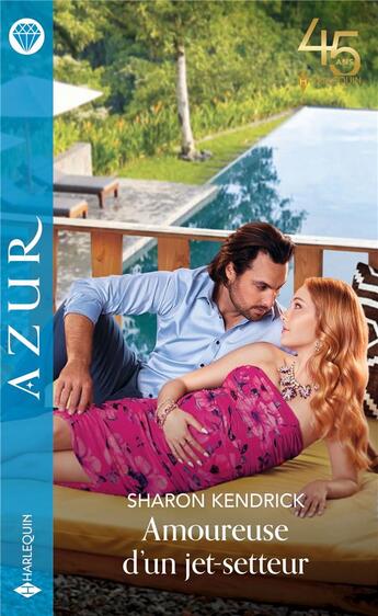 Couverture du livre « Amoureuse d'un jet-setteur » de Sharon Kendrick aux éditions Harlequin