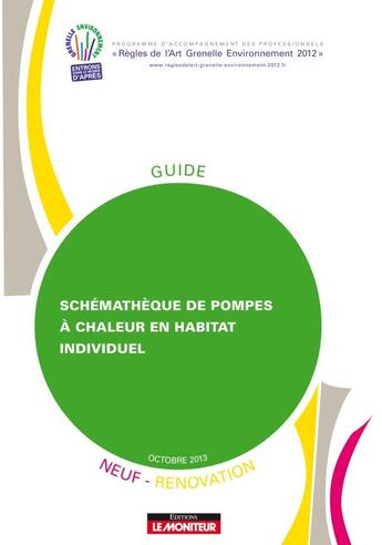 Couverture du livre « Schémathèque de pompes à chaleur en habitat individuel ; neuf et renovation » de  aux éditions Le Moniteur