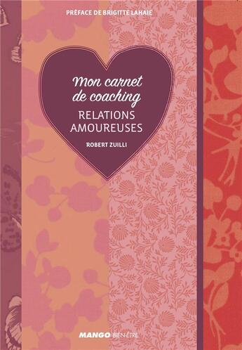 Couverture du livre « Relations amoureuses » de Robert Zuili aux éditions Mango