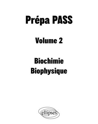 Couverture du livre « Prépas PASS Tome 2 : Biostatistiques - Biologie cellulaire - Pharmacologie » de Theo Cossart et Lucas Dessaux et Valentin Mockelyn et Titouan Riffard aux éditions Ellipses