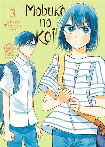 Couverture du livre « Mobuko no koi Tome 3 » de Akane Tamura aux éditions Noeve Grafx