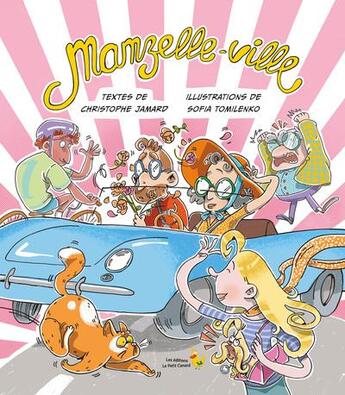 Couverture du livre « Mamzelle-Ville » de Christophe Jamard aux éditions Editions Le Petit Canard