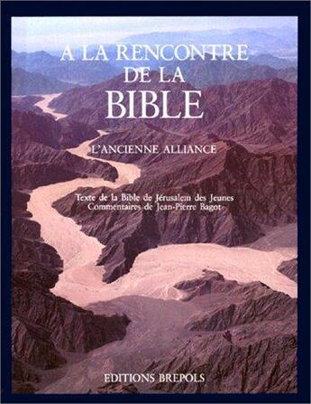 Couverture du livre « A la rencontre de bib t.1 » de Jean-Pierre Bagot aux éditions Brepols