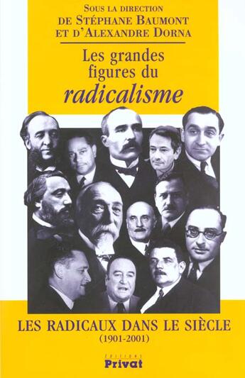 Couverture du livre « Les grandes figures du radicalisme » de A Preciser aux éditions Actes Sud