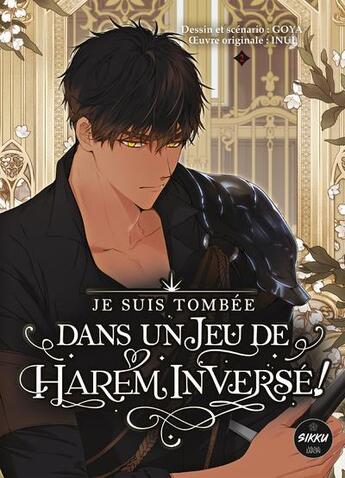 Couverture du livre « Je suis tombée dans un jeu de harem inversé Tome 2 » de Inui et Goya aux éditions Sikku