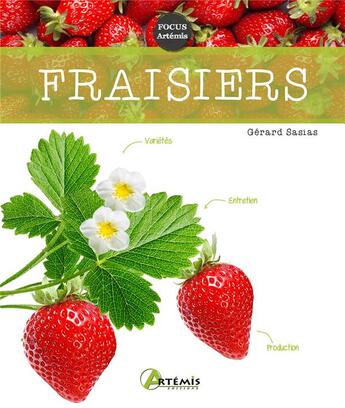 Couverture du livre « Fraisiers » de Gerard Sasias aux éditions Artemis