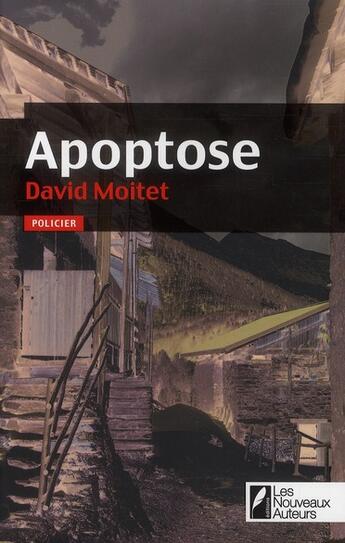 Couverture du livre « Apoptose » de David Moitet aux éditions Les Nouveaux Auteurs