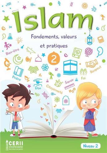 Couverture du livre « Islam fondements, valeurs et pratiques ; manuel du professeur ; niveau 2 » de  aux éditions Cerii