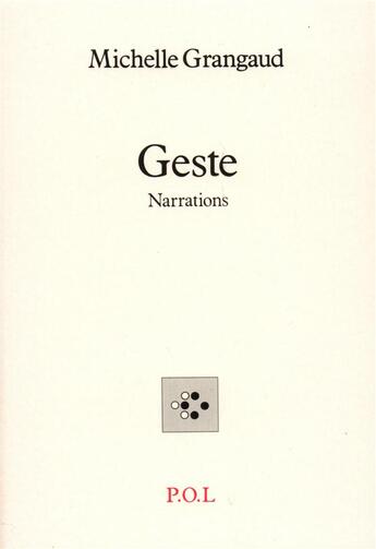 Couverture du livre « Geste » de Michelle Grangaud aux éditions P.o.l