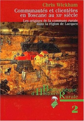 Couverture du livre « COMMUNAUTE ET CLIENTELE EN TOSCANE AU XIIE SIECLE » de Pur aux éditions Pu De Rennes