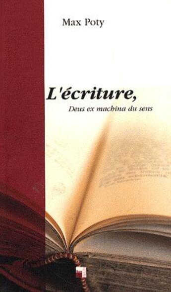 Couverture du livre « L'écriture » de Max Poty aux éditions Ovadia