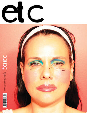 Couverture du livre « ETC no 97, octobre-février 2012-2013 » de Christine Palmieri et Gentiane Belanger et Bernard Schutze et Katrina Simmons et Sophie Castonguay et Edith Brunette et Marie Heilic aux éditions Revue D'art Contemporain Etc