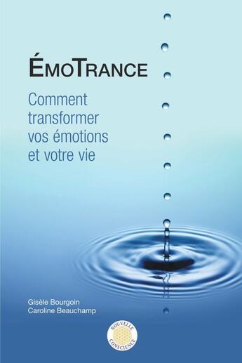 Couverture du livre « Émotrance » de Caroline Beauchamp aux éditions Nouvelle Conscience