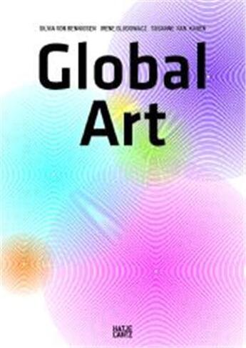 Couverture du livre « Global art » de Bennigsen Silvia aux éditions Hatje Cantz