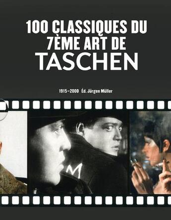 Couverture du livre « 100 classiques du 7ème art ; coffret » de Jurgen Muller aux éditions Taschen