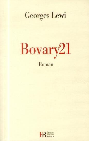 Couverture du livre « Bovary21 » de Georges Lewi aux éditions Les Peregrines