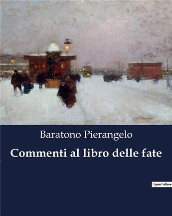 Couverture du livre « Commenti al libro delle fate » de Baratono Pierangelo aux éditions Culturea