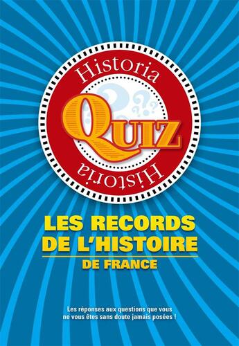 Couverture du livre « Quiz des records » de  aux éditions Historia