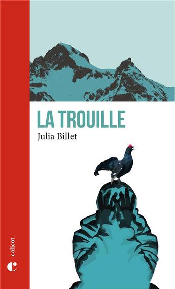 Couverture du livre « La trouille » de Billet Julia aux éditions Le Calicot