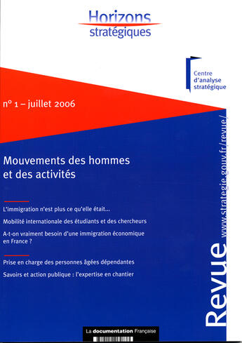 Couverture du livre « Horizon stratégique t.1 ; mouvements des hommes et des activités (juillet 2006) » de  aux éditions Documentation Francaise