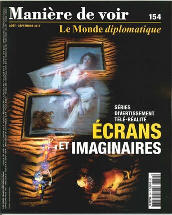 Couverture du livre « Maniere de voir n 154 ecrans juillet/septembre 2017 » de  aux éditions Maniere De Voir