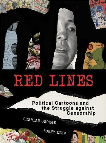 Couverture du livre « Red lines : political cartoons and the struggle against censorship » de George Cherian aux éditions Mit Press