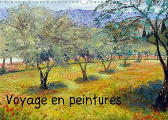 Couverture du livre « Voyage en peinture (Calendrier mural 2020 DIN A3 horizontal) ; Tableaux à l'huile sur le thème du voyage (Calendrier mensuel, 14 Pages ) » de Gyslaine Pachet Micheneau aux éditions Calvendo