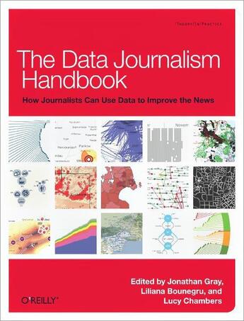 Couverture du livre « The Data Journalism Handbook » de Jonathan Gray aux éditions O'reilly Media