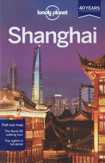 Couverture du livre « Shanghai (6e édition) » de Damian Harper aux éditions Lonely Planet France
