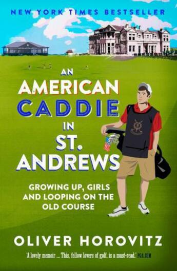 Couverture du livre « An American Caddie in St. Andrews » de Horovitz Oliver aux éditions Elliott And Thompson Digital