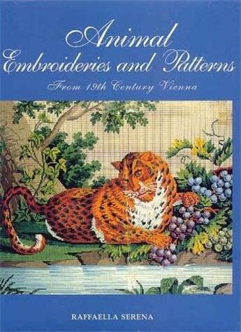 Couverture du livre « Animals embroideries and patterns » de Serena Raffaela aux éditions Acc Art Books