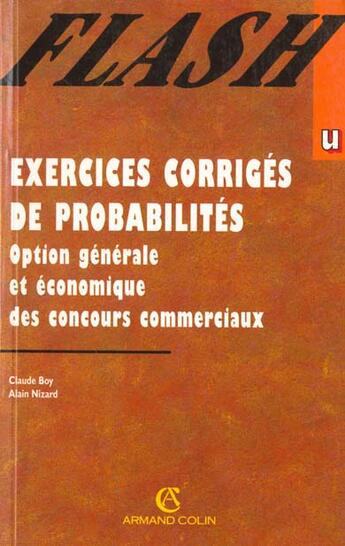 Couverture du livre « Probabilites. Exercices Corriges » de Nizard et Boy aux éditions Armand Colin