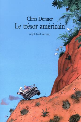 Couverture du livre « Le trésor américain » de Donner Chris aux éditions Ecole Des Loisirs