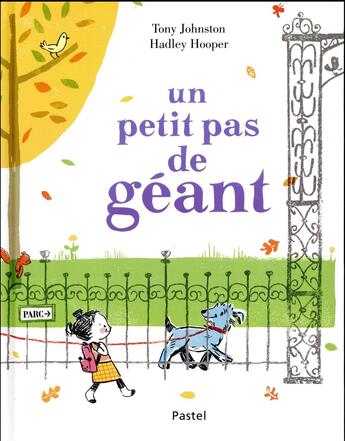 Couverture du livre « Un petit pas de géant » de Tony Johnston et Hadley Hooper aux éditions Ecole Des Loisirs