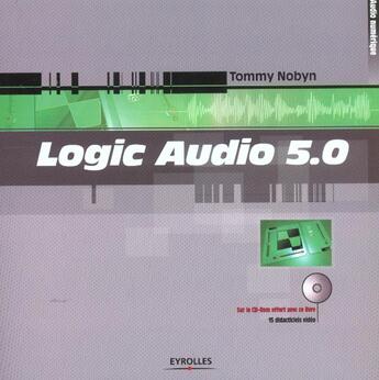 Couverture du livre « Logic audio 5.0 - col. audio numerique » de Nobyn aux éditions Eyrolles