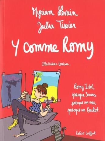 Couverture du livre « Y comme Romy » de Myriam Levain et Julia Tissier aux éditions Robert Laffont